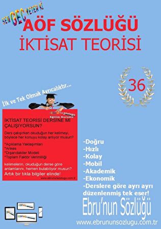 AÖF İİBF Ebrunun Sözlüğü-İktisat Teorisi E Sözlük