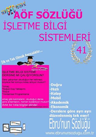 AÖF İİBF Ebrunun Sözlüğü-İşletme Bilgi Sistemleri E Sözlük