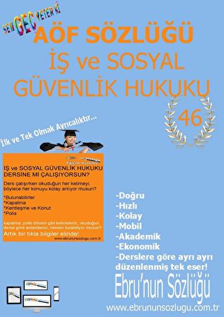 AÖF İİBF Ebrunun Sözlüğü-İş ve Sosyal Güvenlik Hukuku E Sözlük