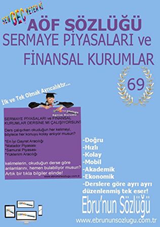 AÖF İİBF Ebrunun Sözlüğü-Sermaye Piyasaları ve Finansal Kurumlar E Sözlük