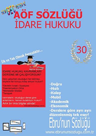 AÖF İİBF Ebrunun Sözlüğü-İdare Hukuku E Sözlük
