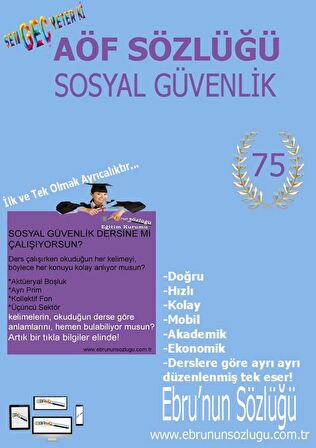 AÖF İİBF Ebrunun Sözlüğü-Sosyal Güvenlik E Sözlük