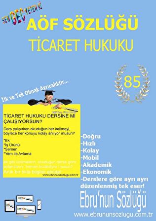 AÖF İİBF Ebrunun Sözlüğü-Ticaret Hukuku E Sözlük
