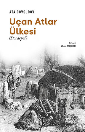 Uçan Atlar Ülkesi - Ata Govşudov