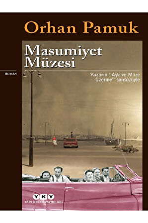 Orhan Pamuk - Masumiyet Müzesi