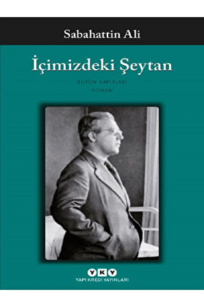 Sabahattin Ali - İçimizdeki Şeytan