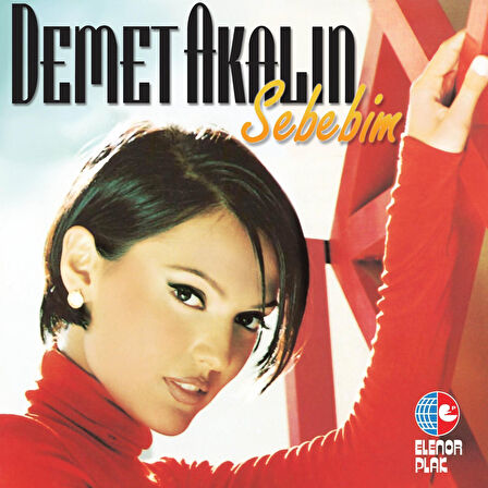 Demet Akalın Sebebim - Plak