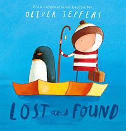 Lost And Found - Oliver Jeffers