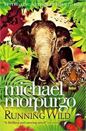 RUNNING WILD - Michael Morpurgo