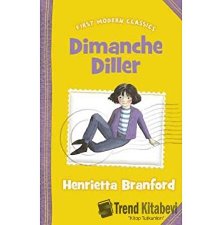 Dimanche Diller (First Modern Classics)