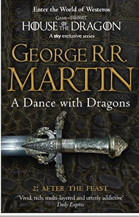 A Dance with Dragons: Part 2 After The Feast