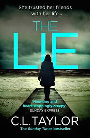 The Lie - C.L. Taylor