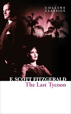 The Last Tycoon (Collins C)