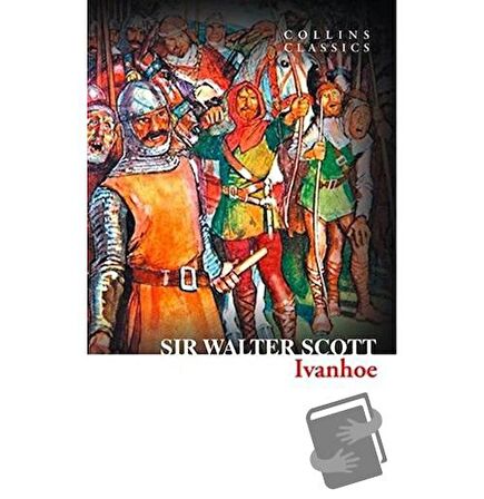 Ivanhoe (Collins Classics)