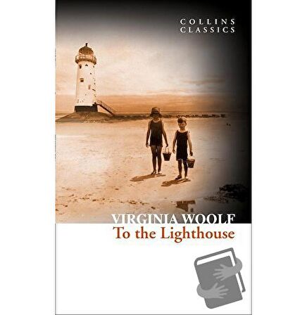 To the Lighthouse (Collins Classics) / HarperCollins / Virginia Woolf