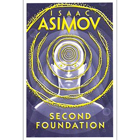 Isaav Asimov Second Foundation