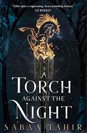 A Torch Against The Night (Ember Quartet 2) - Sabaa Tahir