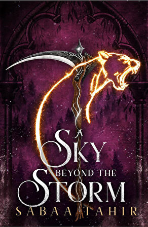 A Sky Beyond the Storm - Ember Quartet - Sabaa Tahir