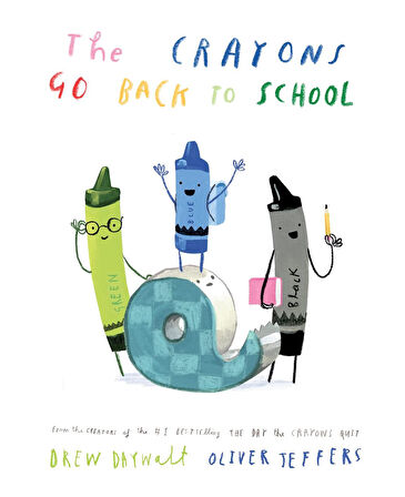 HarperCollins - Crayons Go Back To School 