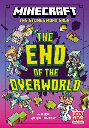 The End of the Overworld - Minecraft. The Stonesword Saga - Collective