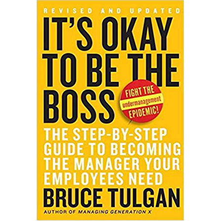 It's Okay to Be the Boss