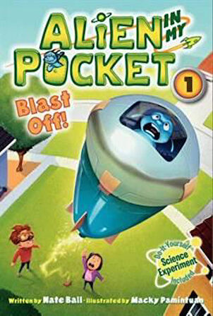 Alien In My Pocket 1: Blast Off! - Nate Ball