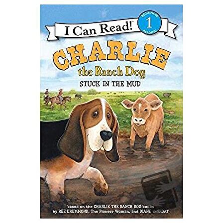 Charlie the Ranch Dog: Stuck in the Mud