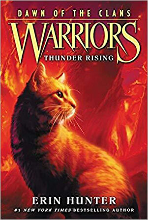 Warriors Dawn Of The Clans 2: Thunder Rising - Erin Hunter