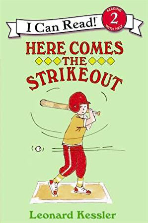 Here Comes The Strikeout (I Can Read, Level 2) - Leonard Kessler