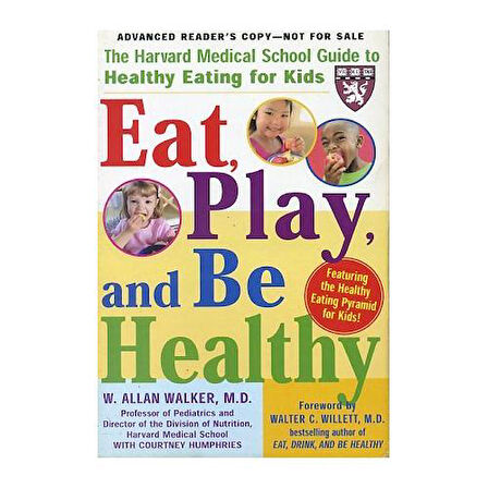 Eat, Play, and Be Healthy