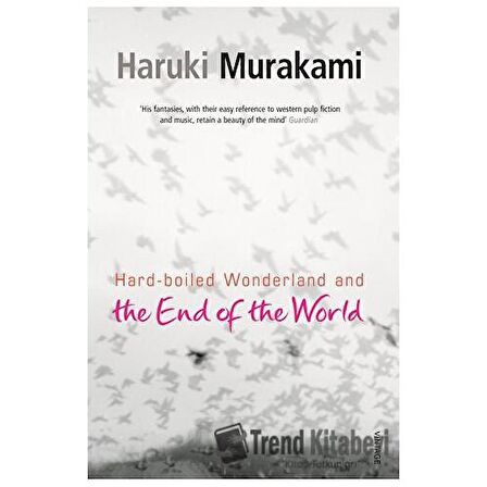 Hard   Boiled Wonderland And The End of The World / Vintage Books London / Haruki Murakami