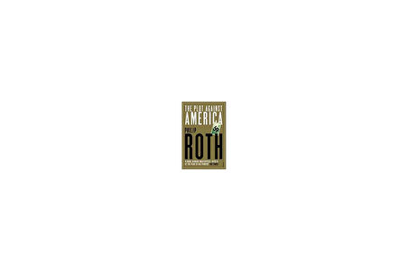 The Plot Against America - Philip Roth