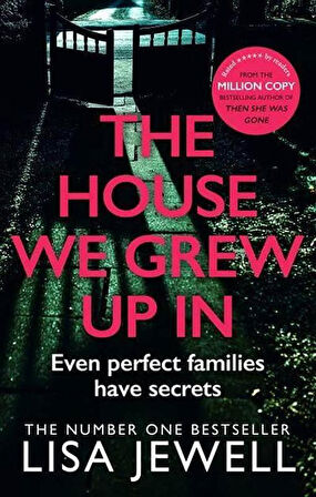 House We Grew Up In - Lisa Jewell