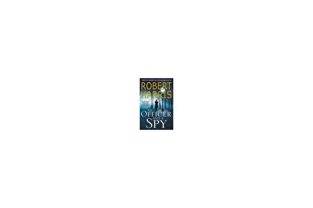 An Officer and A Spy - Robert Harris