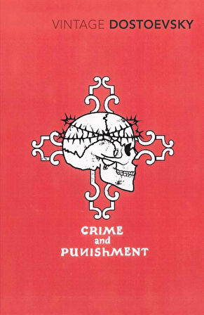 Crime and Punishment - Dostoevsky