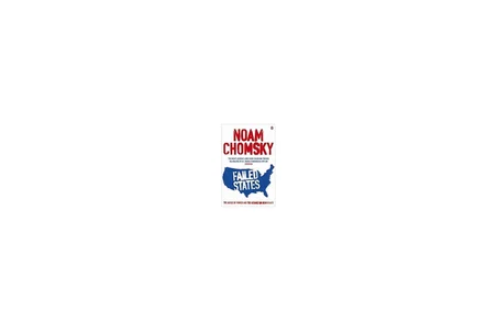 Failed States - Noam Chomsky
