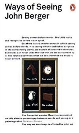 Ways of Seeing / John Berger