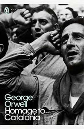 Homage to Catalonia - George Orwell