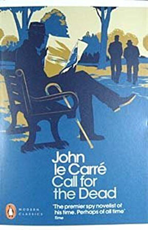 Call for the Dead / John Le Carre