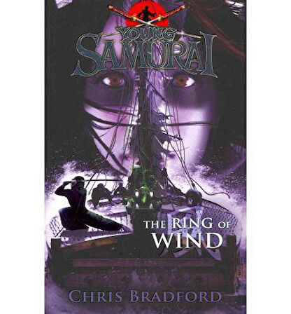 Young Samurai 7: The Ring of Wind - Chris Bradford