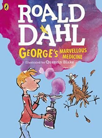 Roald Dahl - Georges Marvellous Medicine