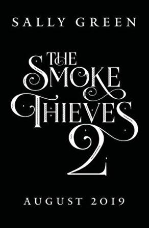 The Demon World (The Smoke Thieves Book 2) - Sally Green