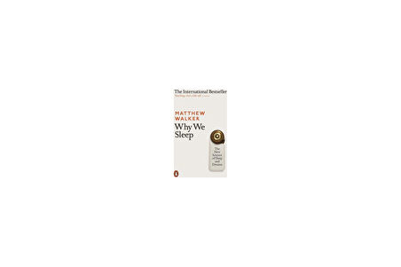 Why We Sleep(Matthew Walker )