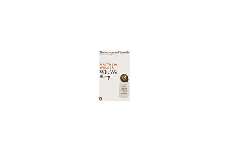 Why We Sleep(Matthew Walker )