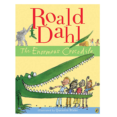 The Enormous Crocodile Roald Dahl Puffin