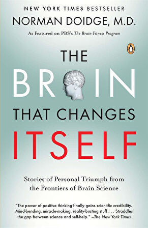 The Brain That Changes Itself - Norman Doidge