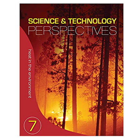 Science and Technology Perspectives 7 Heat in the Environment Student Book Nelson