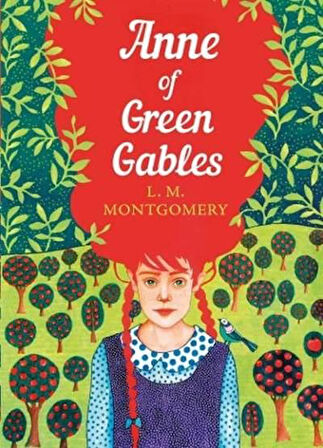 Anne of Green Gables - L. Montgomery