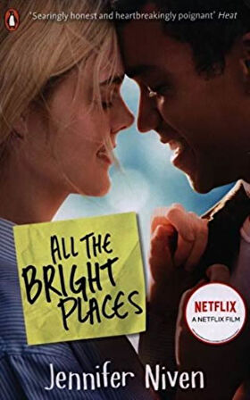 All The Bright Places (Film Tie-İn) - Jennifer Niven