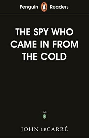 Penguin Readers Level 6: The Spy Who Came in from the Cold - John Le Carré
